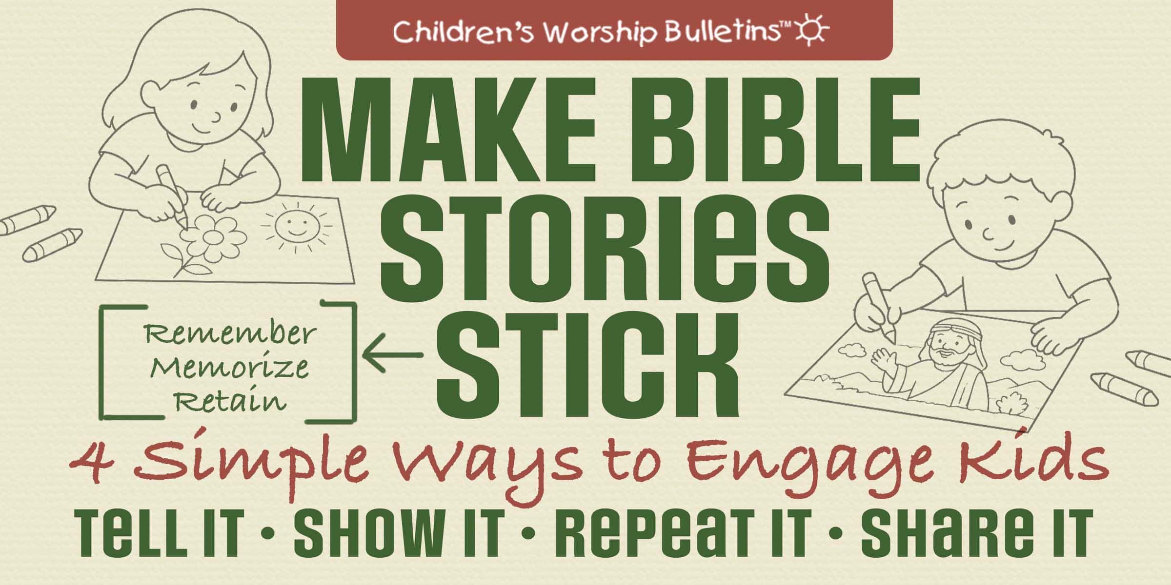 Make Bible Stories Stick