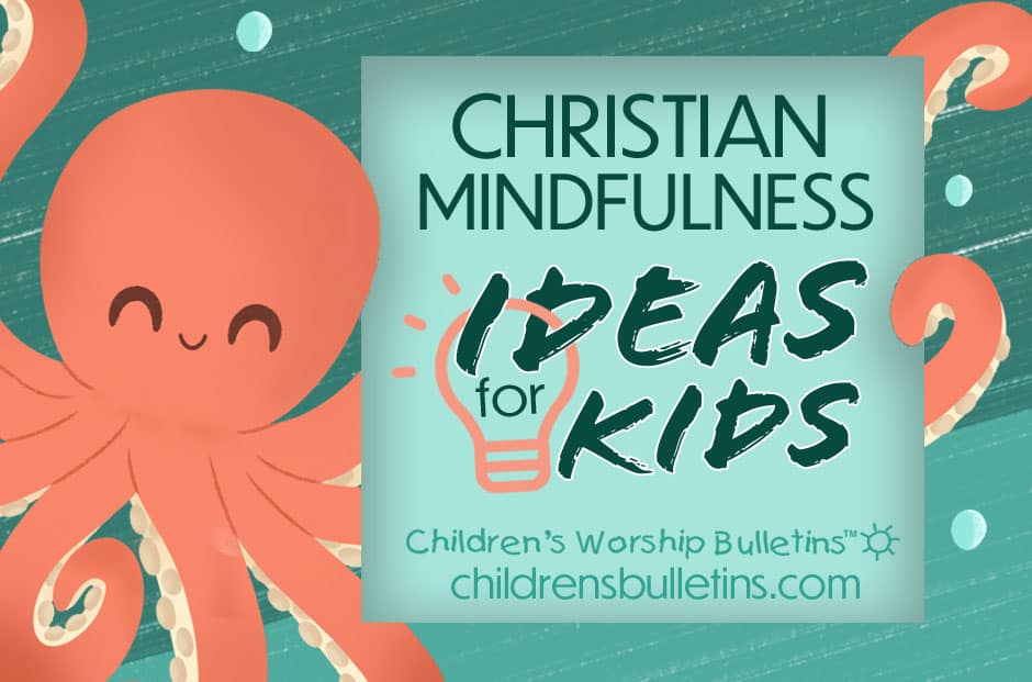 Christian Mindfulness Ideasforkids Hereo Image