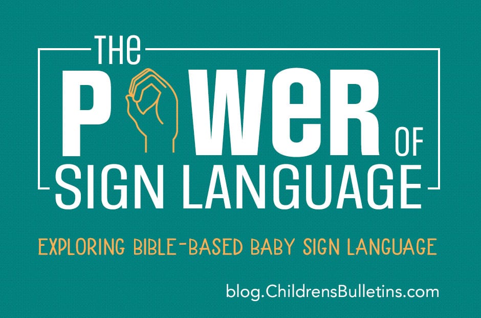 Use sign language to enhance spiritual education for young children