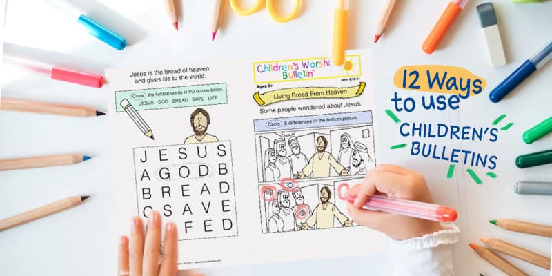 12 Uses For Childrens Bulletins