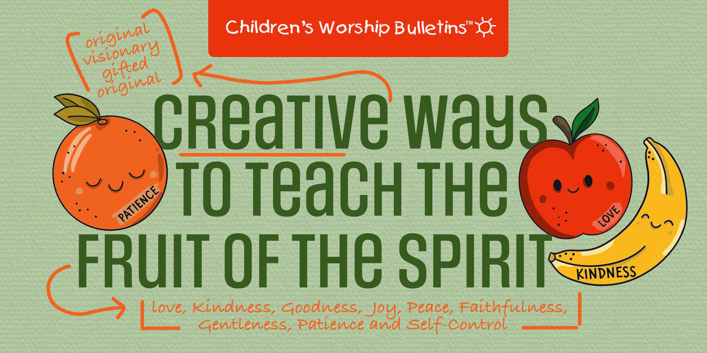 creative ways to teach the fruit of the spirit