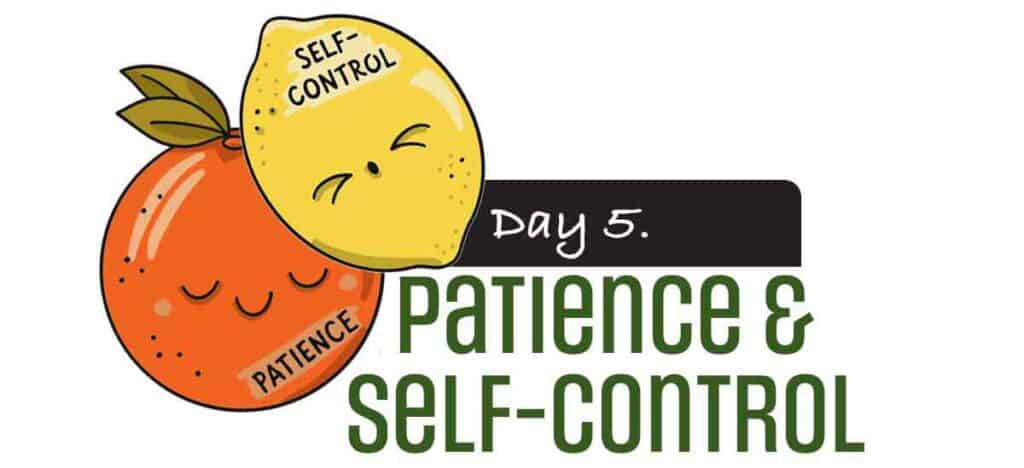 Day 5 activity teaching patience and self-control