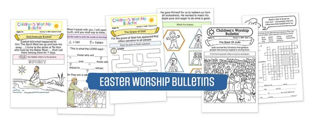 Children’s Worship Bulletins Easter activity pages and Bible lesson printables for kids.