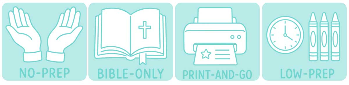 Illustrated icons representing no-prep, Bible-only, print-and-go, and low-prep Sunday school activities.