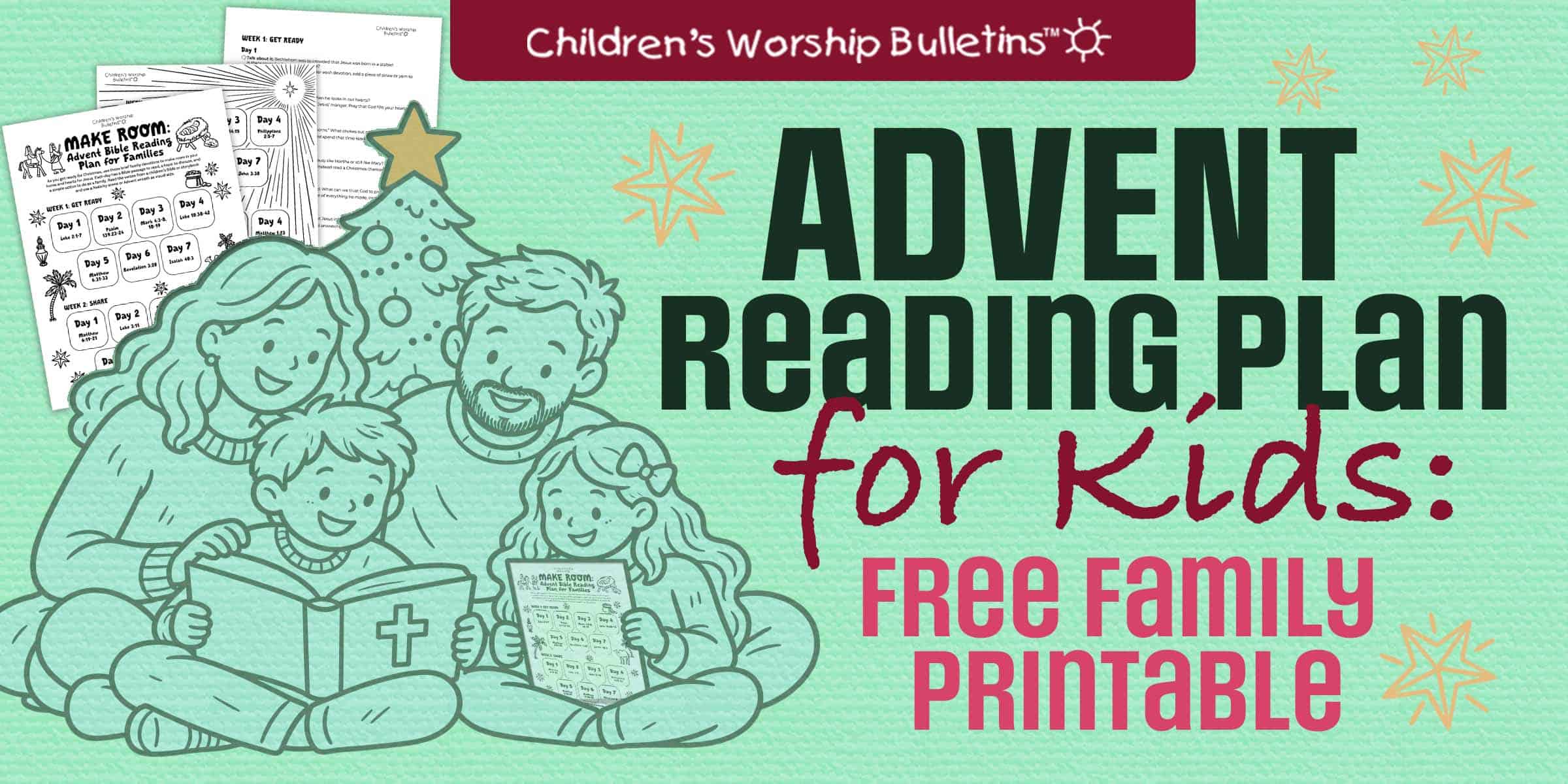 Free printable Advent Bible reading plan for kids and families from Children’s Worship Bulletins.